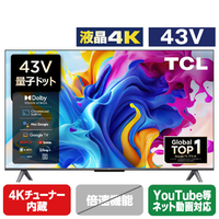 TCL 43V型4Kチューナー内蔵4K対応液晶テレビ C645シリーズ 43C645